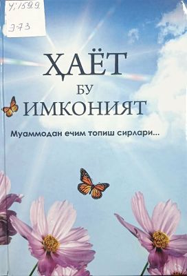 Hayot – bu imkoniyat