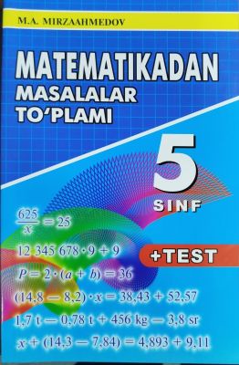 MATEMATIKADAN MASALALAR VA TESTLAR TO'PLAMI