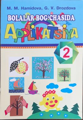 BOLALAR BOG‘CHASIDA APPLIKATSIYA