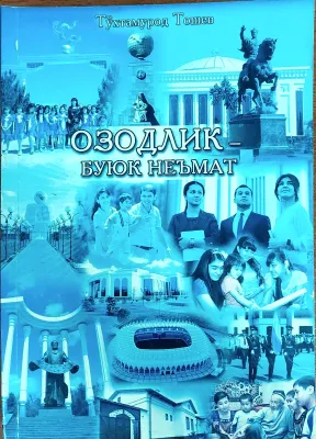 OZODLIK – BUYUK NEʼMAT