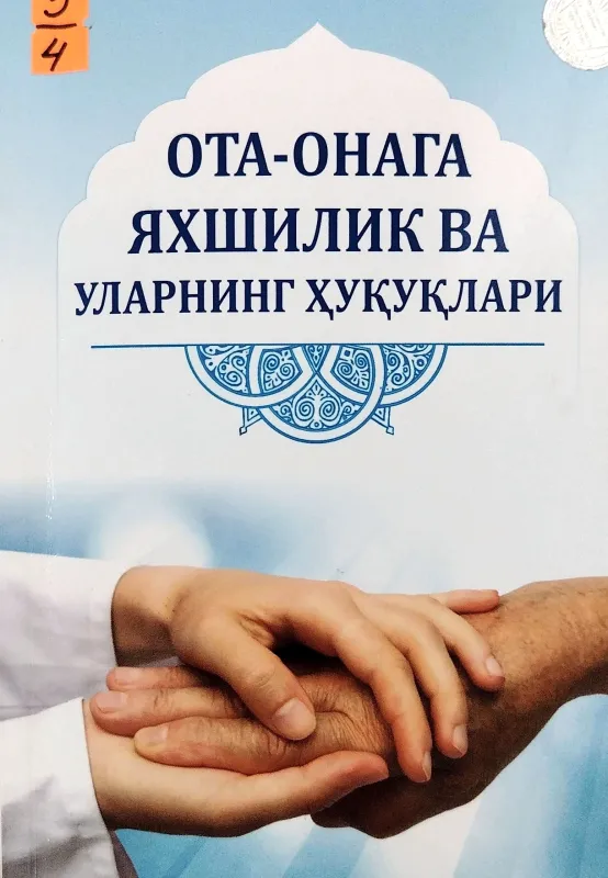 OTA-ONAGA YAXSHILIK VA ULARNING HUQUQLARI